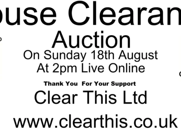 Clear This Ltd, House Clearance Auction ! More Being Added