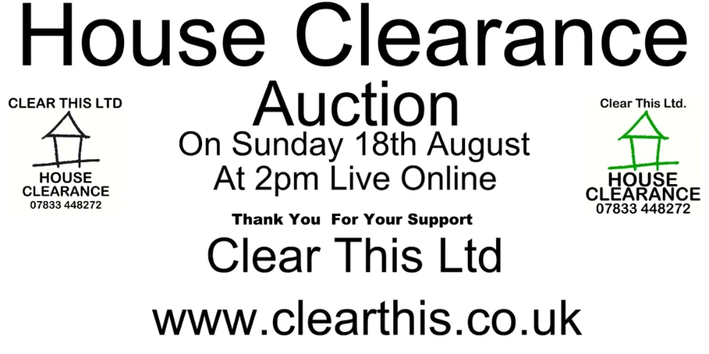 Clear This Ltd, House Clearance Auction ! More Being Added