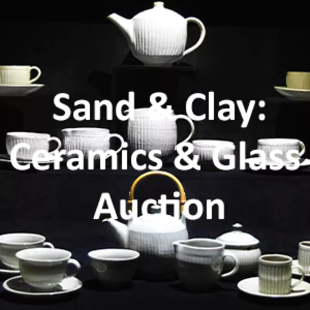 Sand & Clay: Glass and Ceramics Auction