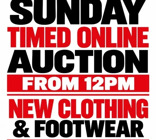 A Timed Online Auction Of New Clothing and Footwear Sold In Bulk & Individual Lots