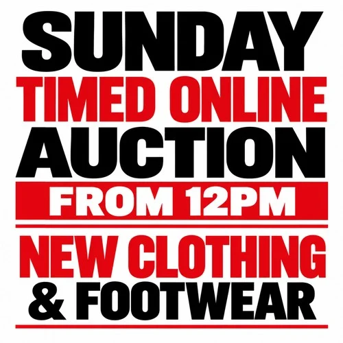 A Timed Online Auction Of New Clothing and Footwear Sold In Bulk & Individual Lots
