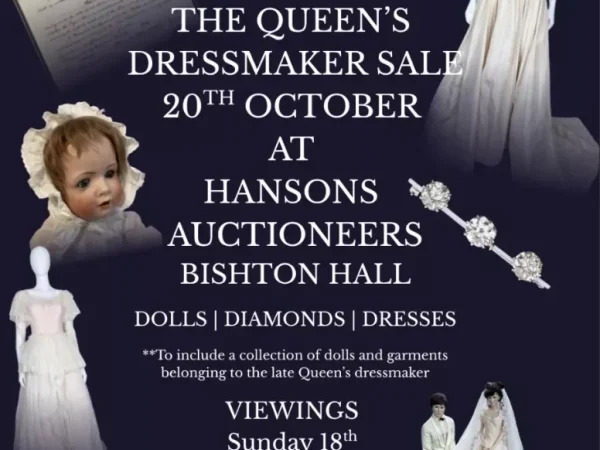 Bishton Hall : The Queens Dressmaker: Antique Fine Textiles Jewellery & Dolls